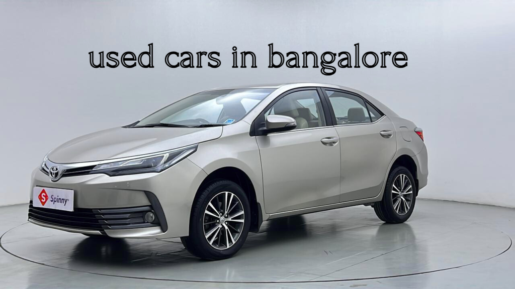 Used Cars in Bangalore A Smart and Practical Choice for Modern Buyers
