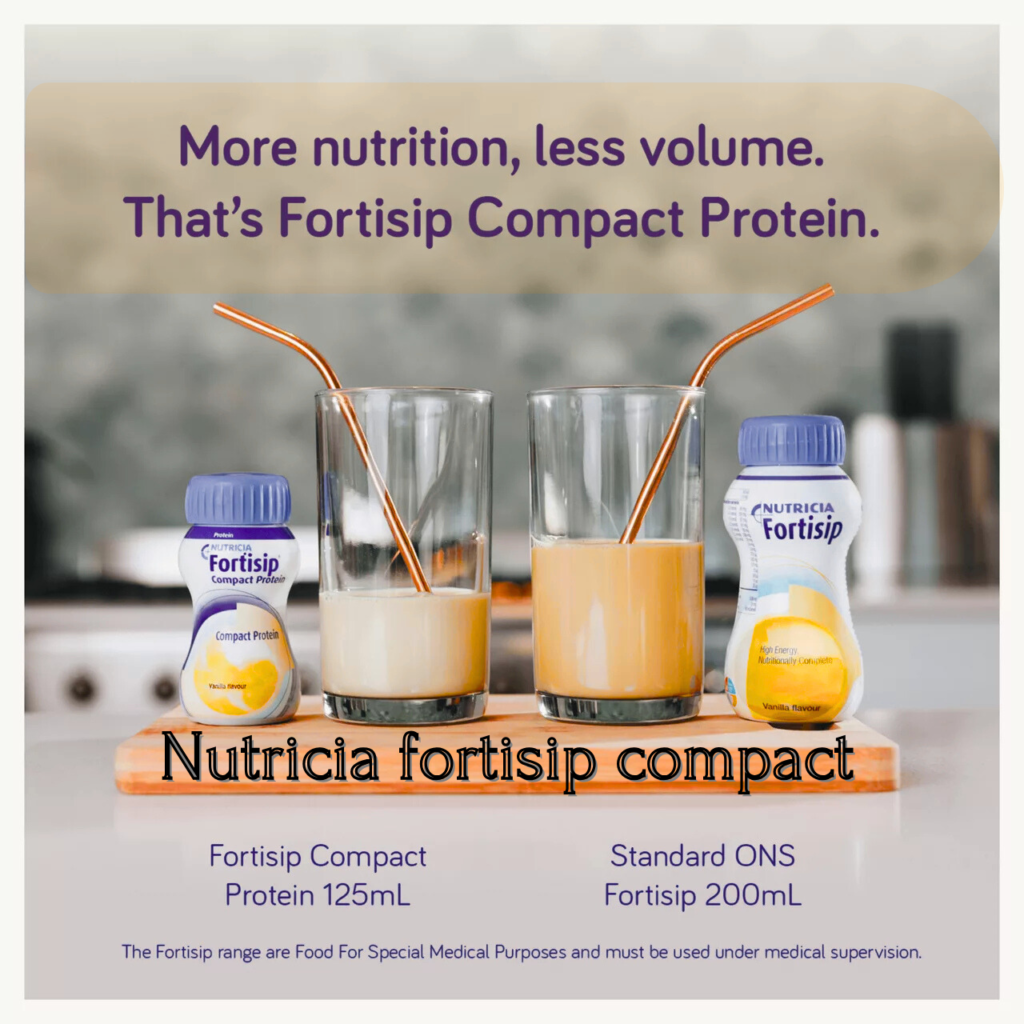 Nutricia Fortisip CompactA Complete and Trusted Guide to Medical Nutrition Support